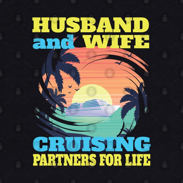 Husband and Wife Cruising Partners for Life Gifts by Envision Styles